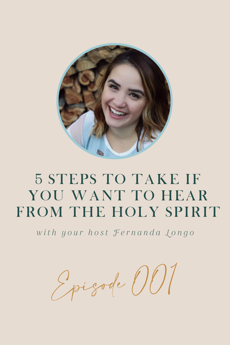 5 Steps To Take If You Want To Hear From The Holy Spirit